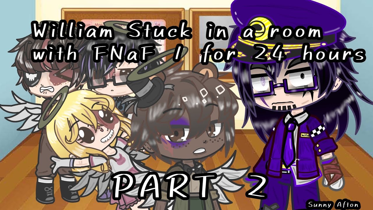 William Stuck in a room with FNaF 1 for 24 hours | 2/4 | Sunny Afton