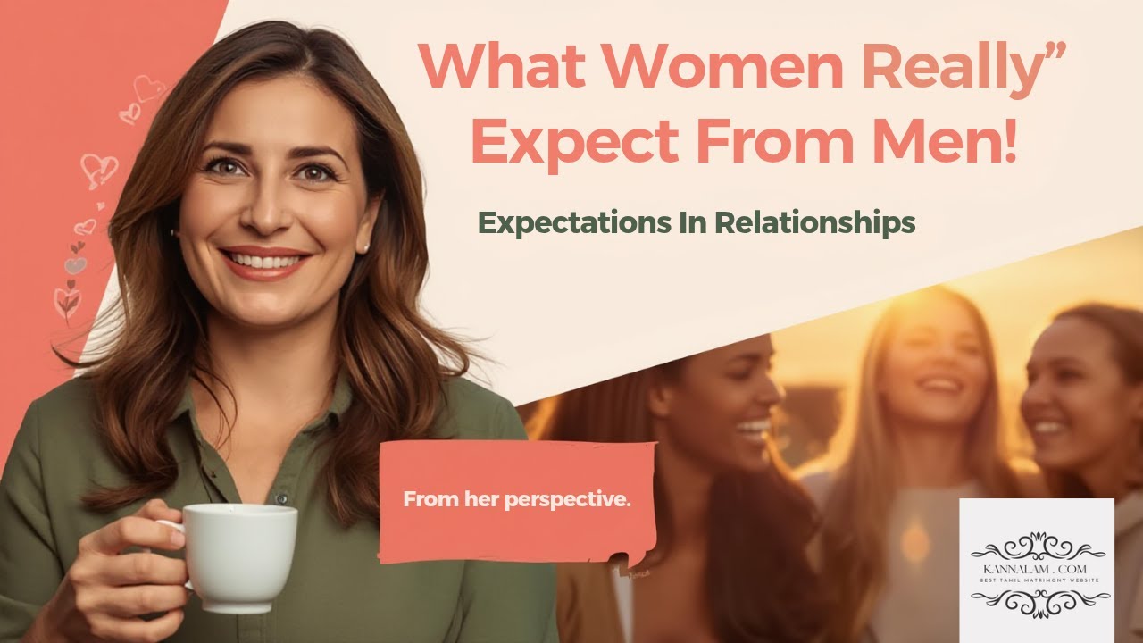 What women expect from men in a relationship?