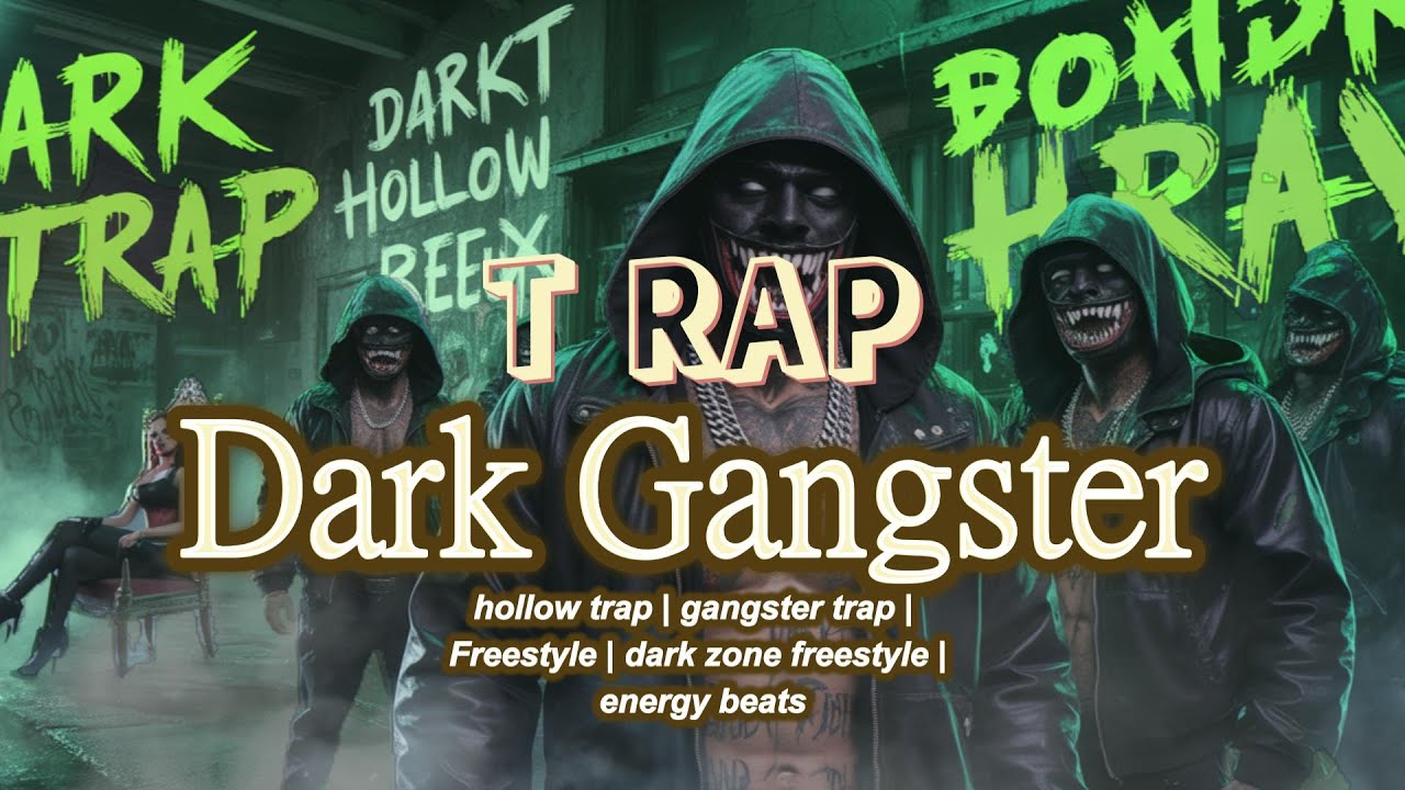 🔥 Gangster DarkTrap (Trap Hollow Flex) 2026 | Underground Freestyle Rage & Dark Energy Beats ⚡
