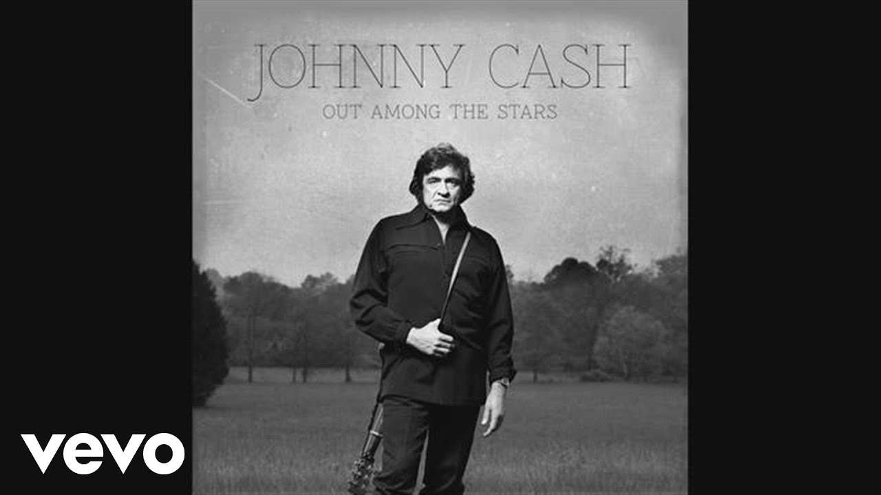 Johnny Cash - Out Among The Stars (Official Audio)