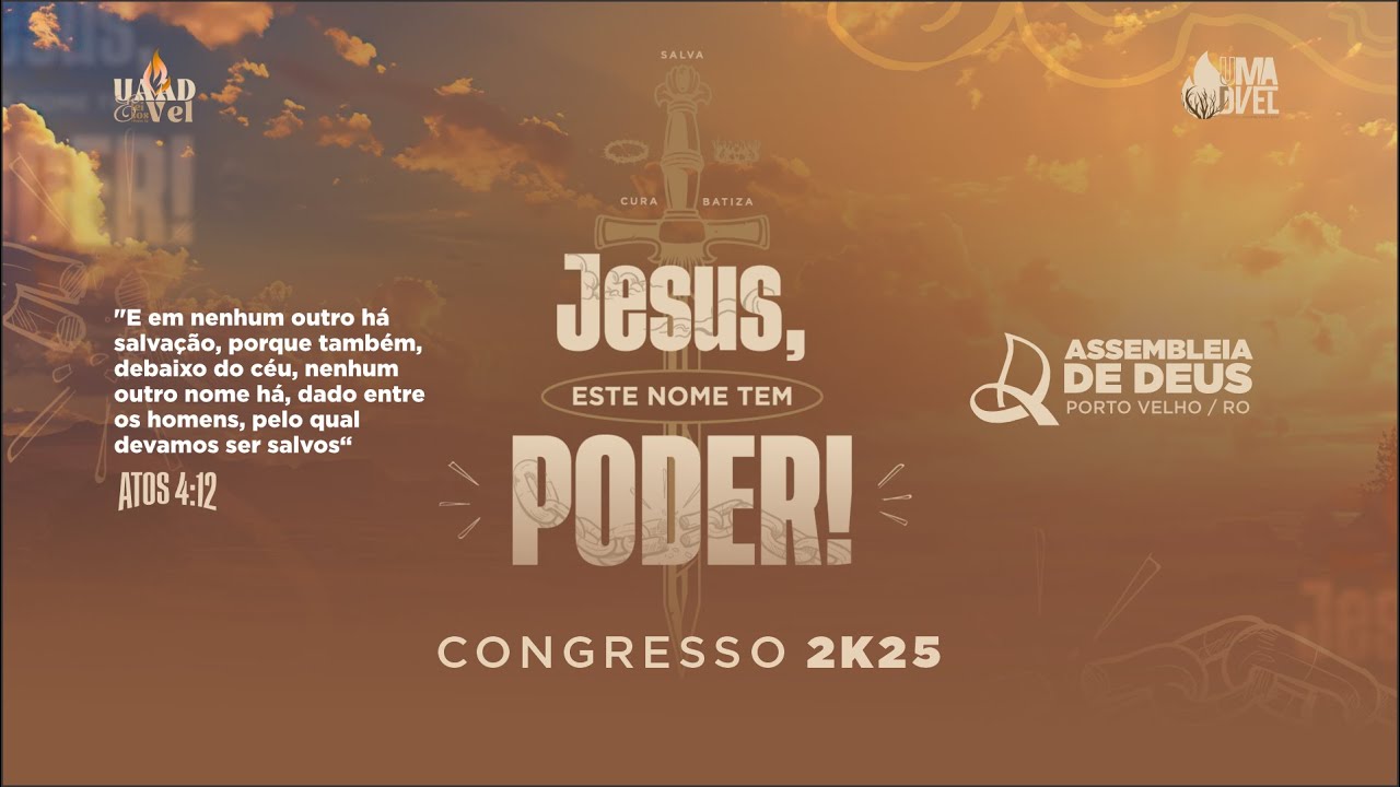 CONGRESO UAADVEL E  UMADVEL - ASSEMBLEIA DE DEUS PORTO VELHO - RO 07/11/2025