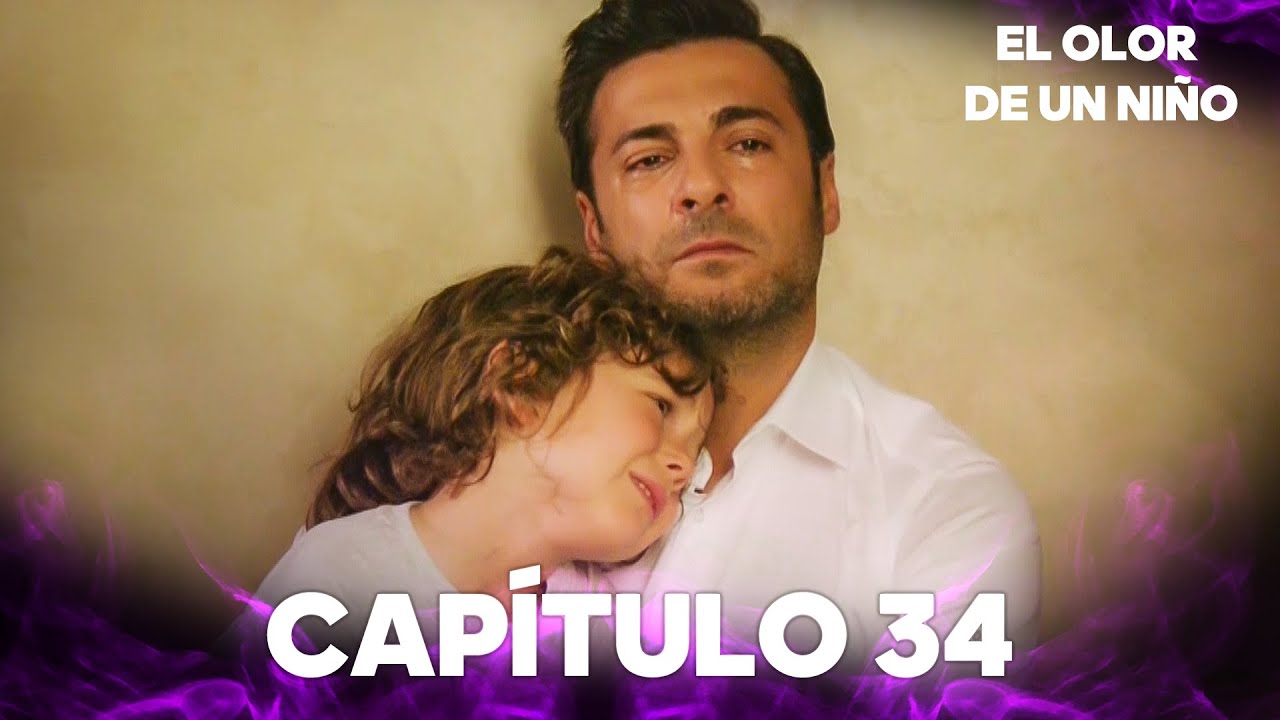 El Olor De Un Niño | Evlat Kokusu - Capítulo 34