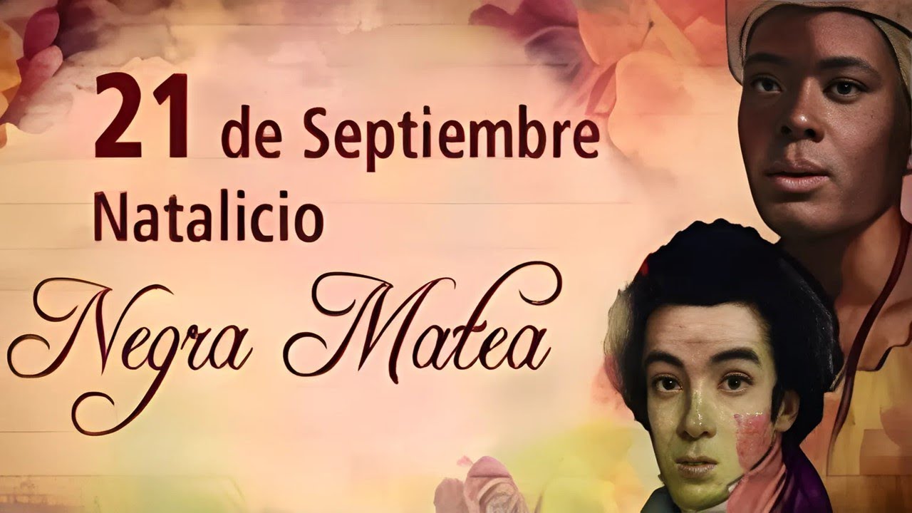 21 de septiembre de 1773 / NACIMIENTO DE NEGRA MATEA