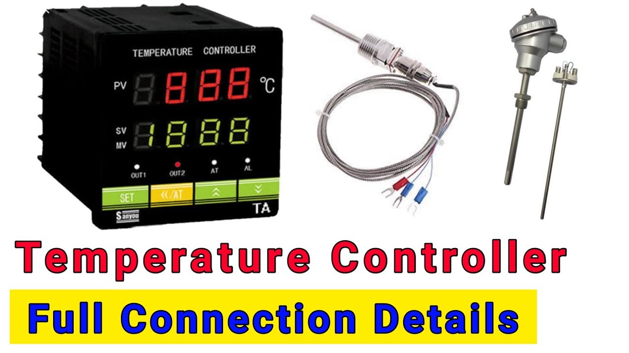 How to wiring Temperature Controller | RTD & Thermocouple connection in Temperature controller
