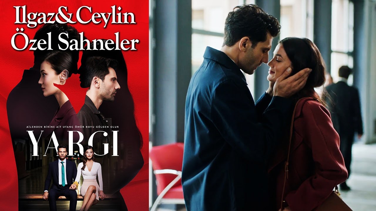 Yargı 41. Bölüm | Ilgaz & Ceylin Özel Sahneler👩‍❤️‍👨❤️