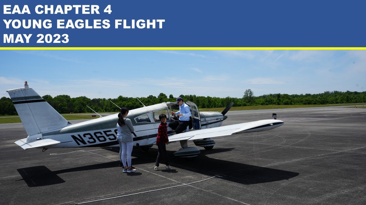 EAA Chapter 4 Young Eagles Flight May 2023