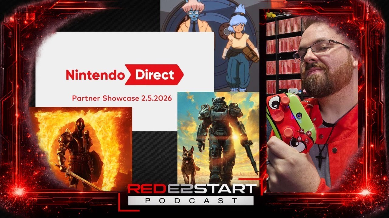 REDE2START Podcast Ep.73 - Nintendo Direct Partner Showcase 2/5/26 REACTION