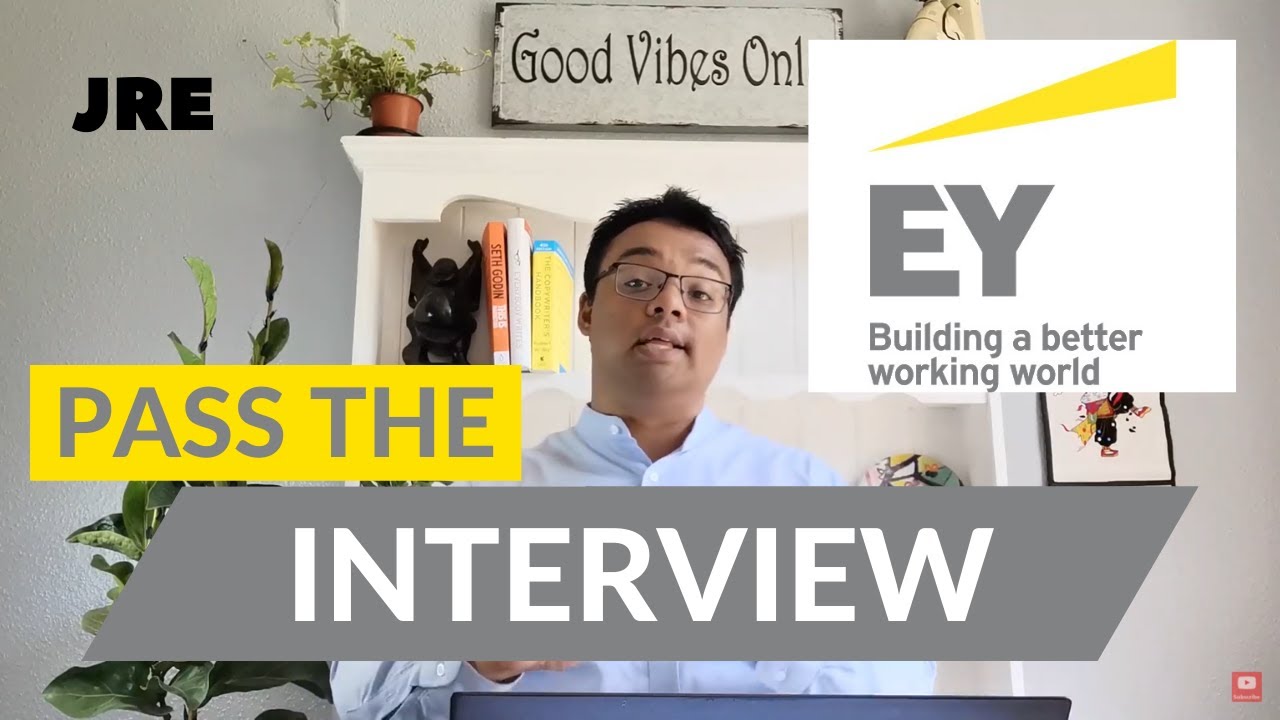 EY Pass the Interview | EY Job Simulation [2021] | EY Interview