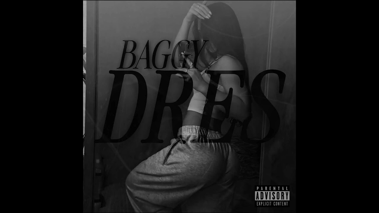 BAGGY DRES (prod. INNER BEATS)