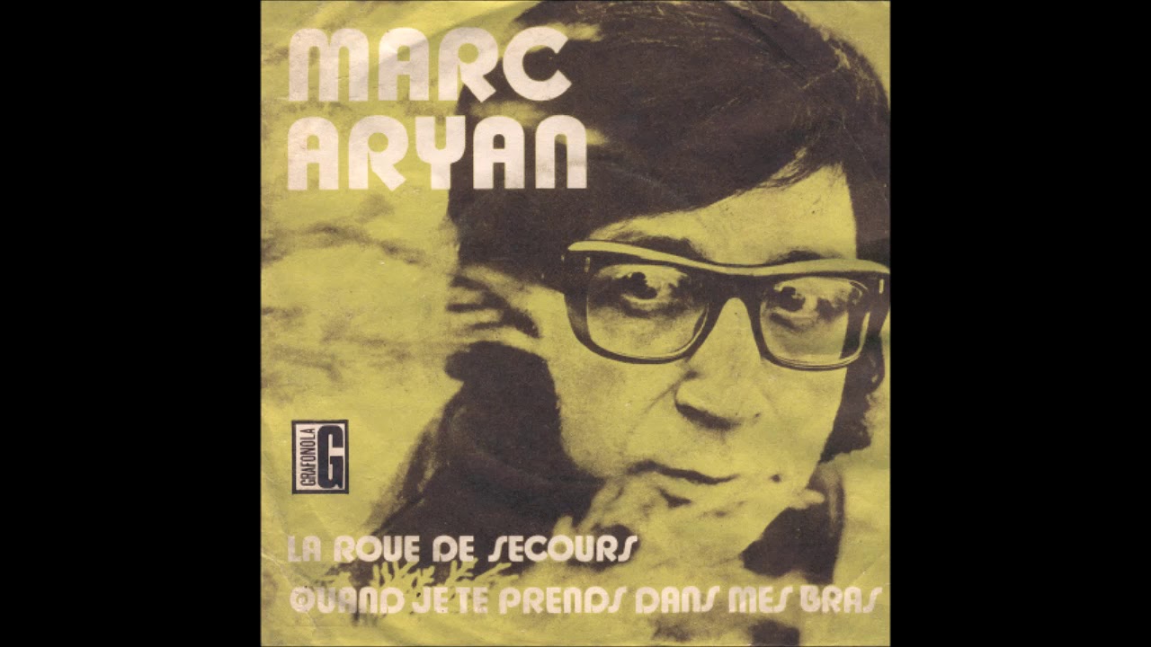 Marc Aryan - Quand je te prends dans mes bras (1972)