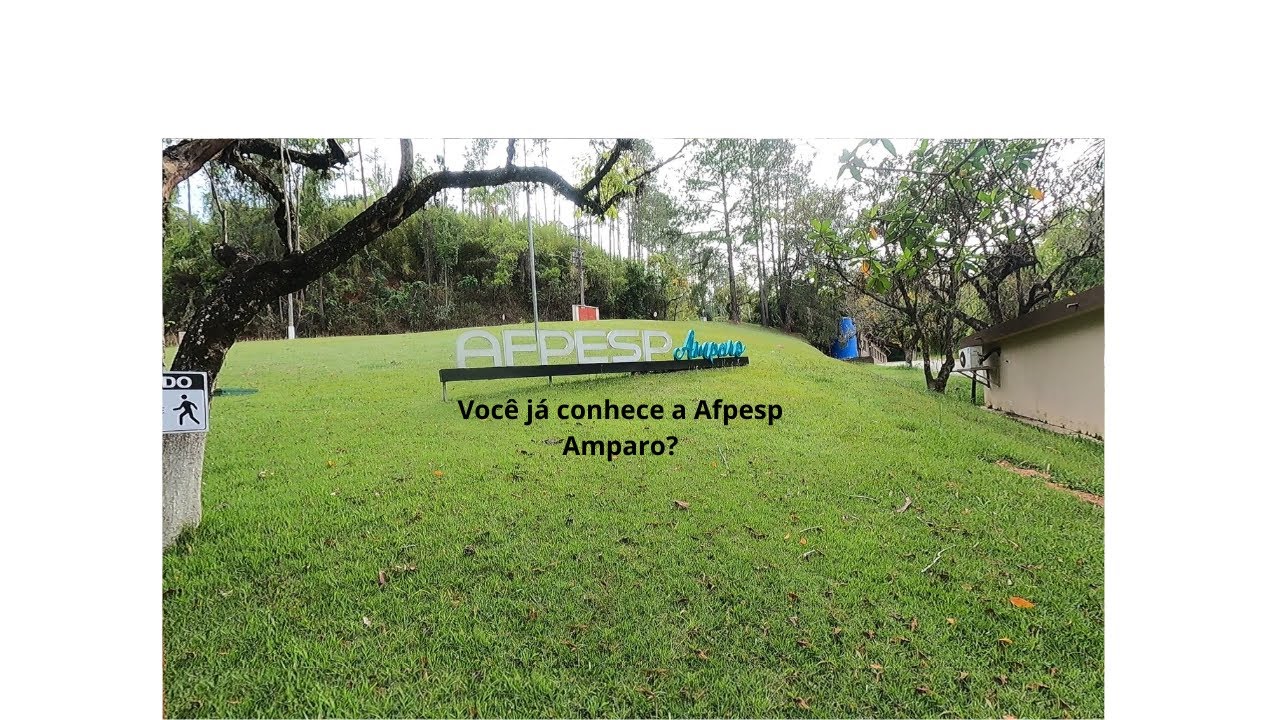 Afpesp de Amparo, lugar lindo?