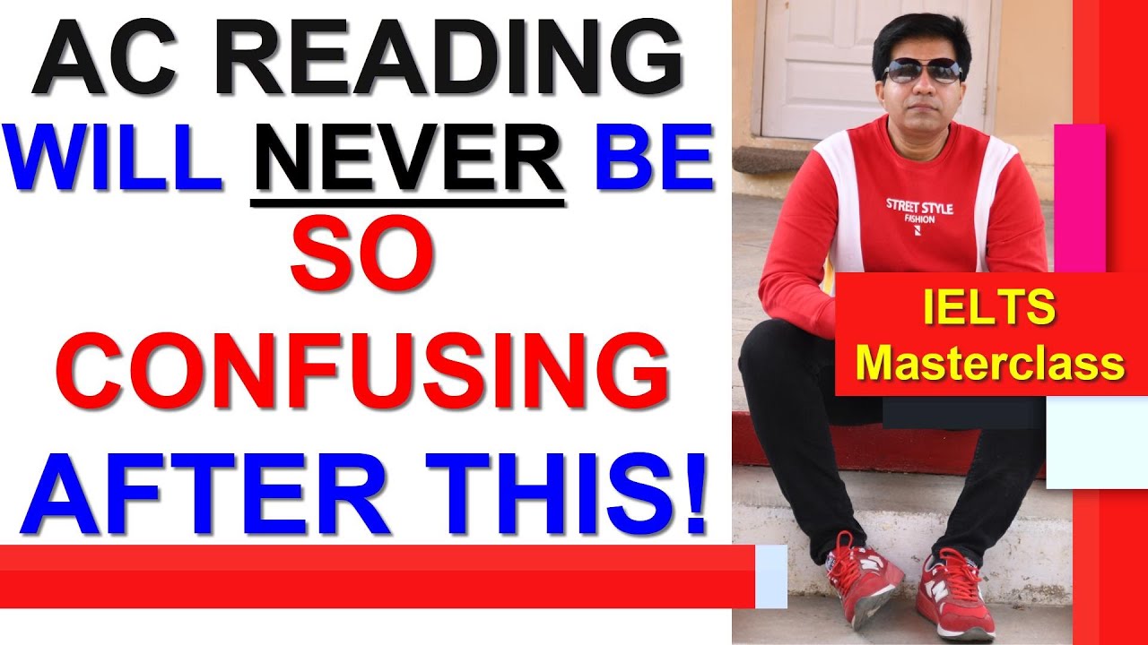 AC READING Will NEVER Be So CONFUSING After This!