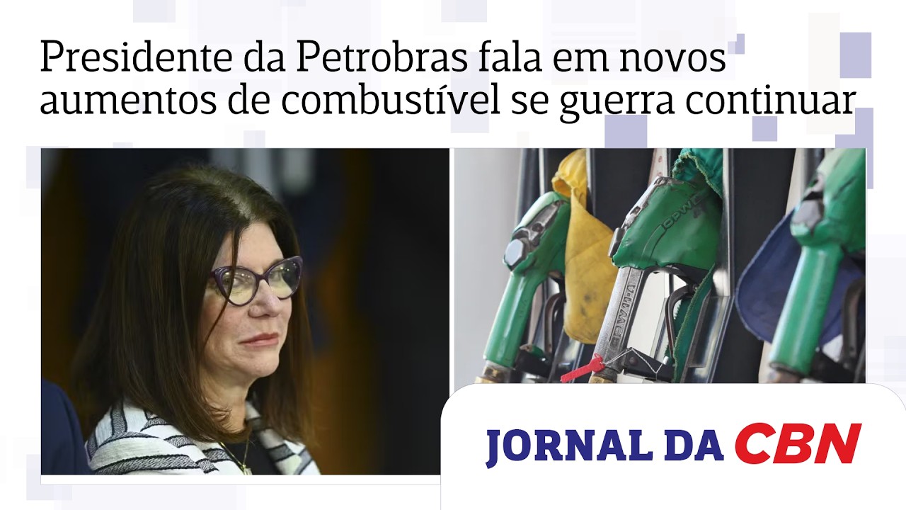 Presidente da Petrobras fala em novos aumentos de combustível se guerra continuar