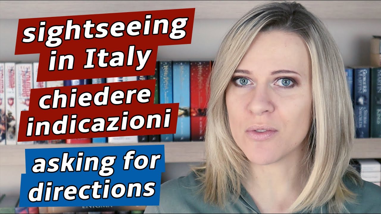Sightseeing in Italy. Chiedere indicazioni stradali. Italian for beginners.