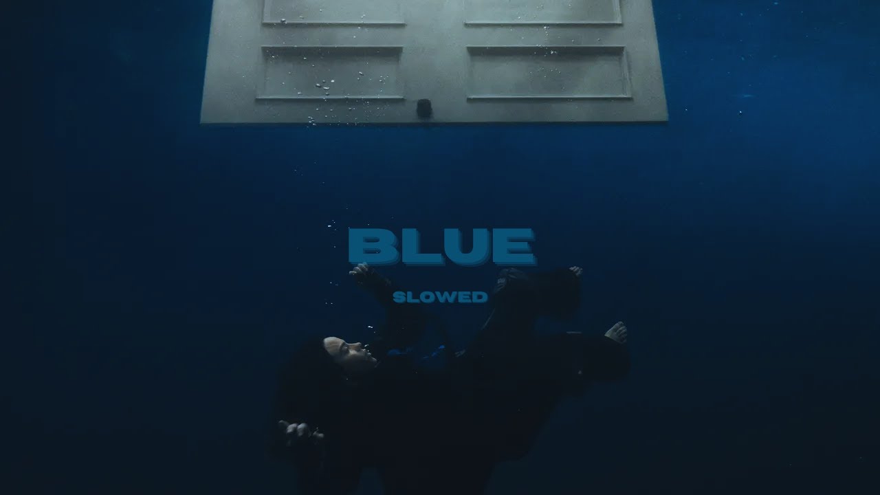 billie eilish - blue (slowed)
