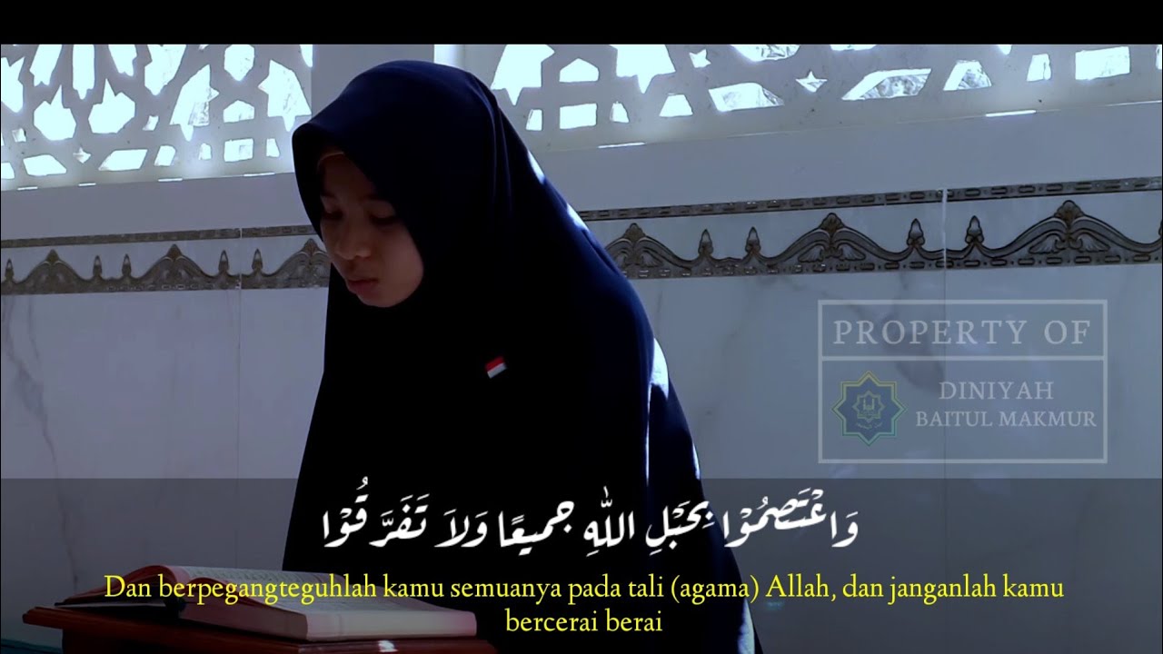 Tilawah qur'an suroh ali 'imron ayat : 102-105 | Qori'ah : Laelatul Hasanah | alumni RTR 1 DIBAMA