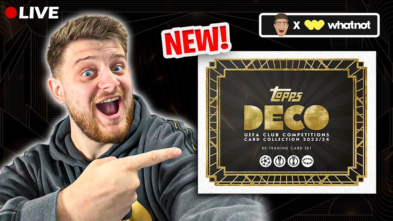 *LIVE* Topps UCC DECO 2023-24 BOX BREAKS!!! (BRAND NEW PRODUCT - LIVE ON WHATNOT!)