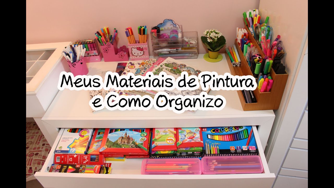 Meus Materiais de Pintura e Como Organizo (Atualizado)