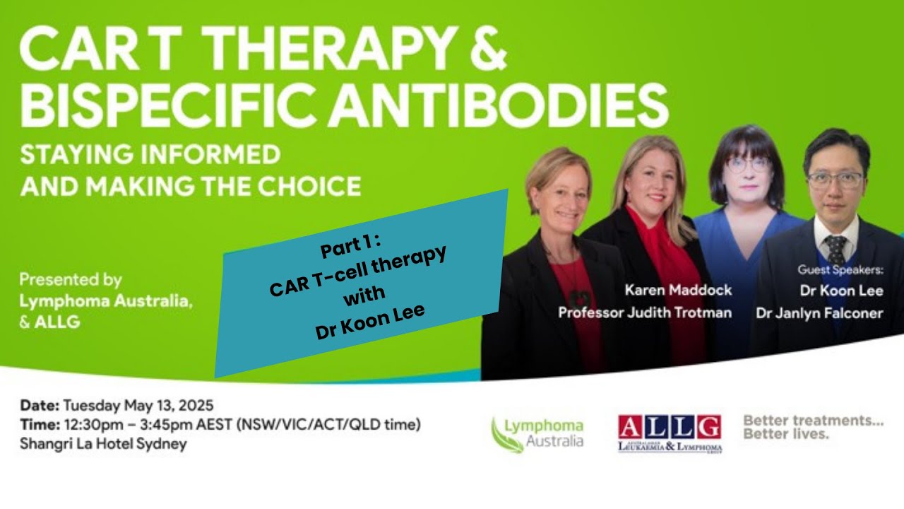 Part 1 - CAR T-cell therapy with Dr Koon Lee