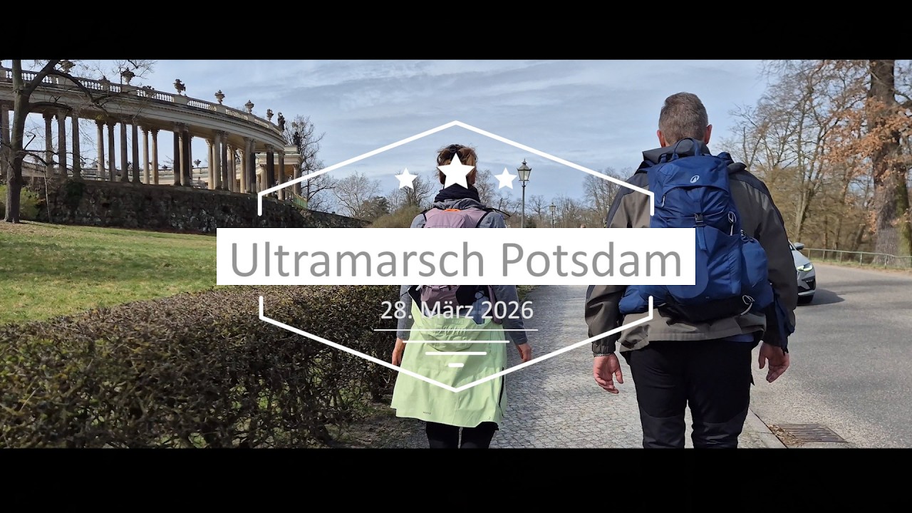 Ultramarsch Potsdam 2026 (75 km Wanderung)