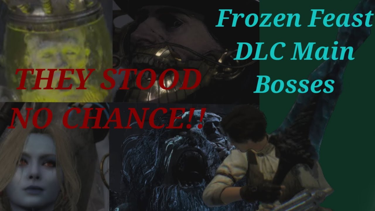 Lies of P Frozen Feast DESTROYS DLC Bosses