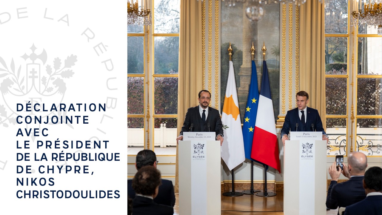 Déclaration conjointe avec le Président de la République de Chypre, Nikos Christodoulides.