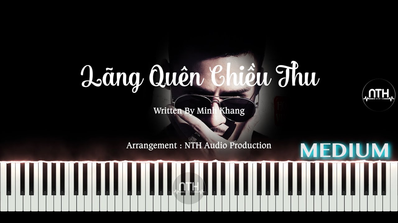Hướng Dẫn - Lãng Quên Chiều Thu - Piano hay nè