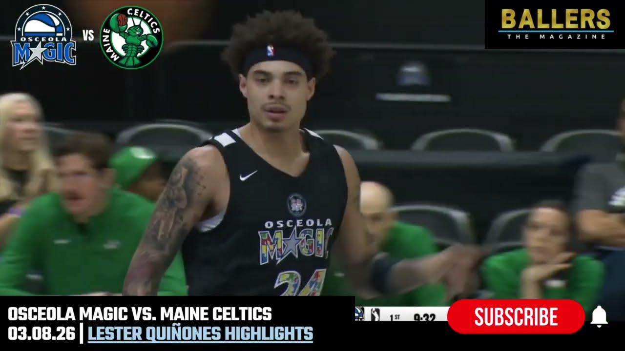 Lester Quiñones Highlights vs. Maine Celtics | Osceola Magic | NBA G League | 03.08.26