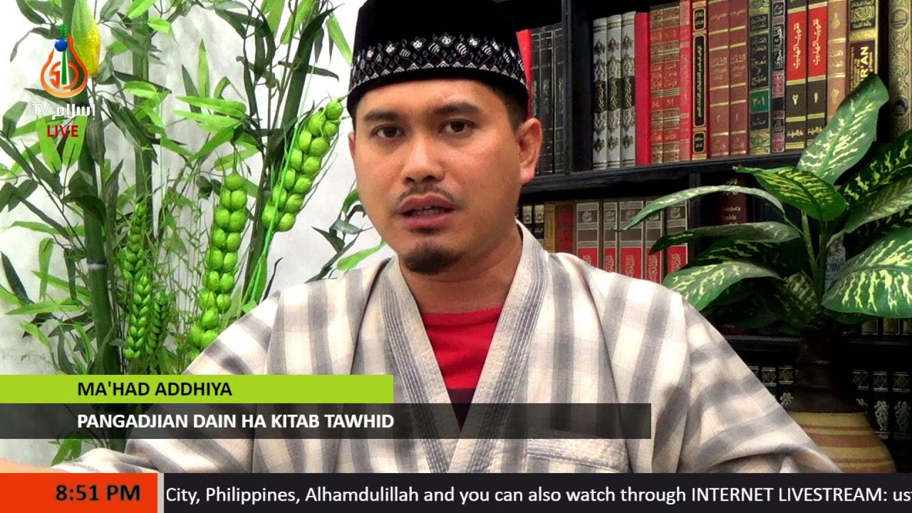 Pangadjian dain ha Kitab Tawhid - Sheikh Hayder Buddin (Tausug)