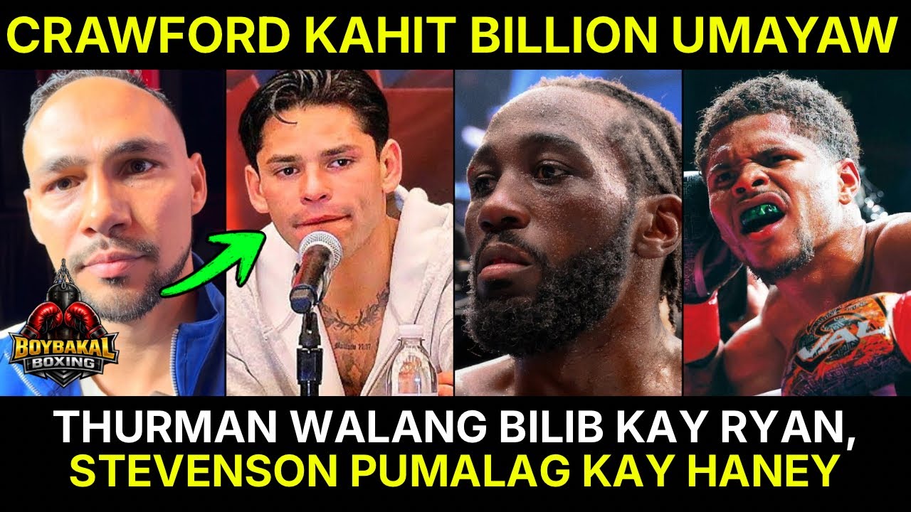Thurman WALANG BIlib Kay Ryan Garcia |Crawford Kahit BILLION Ayaw | Figueroa Iknockout Si Nick Ball