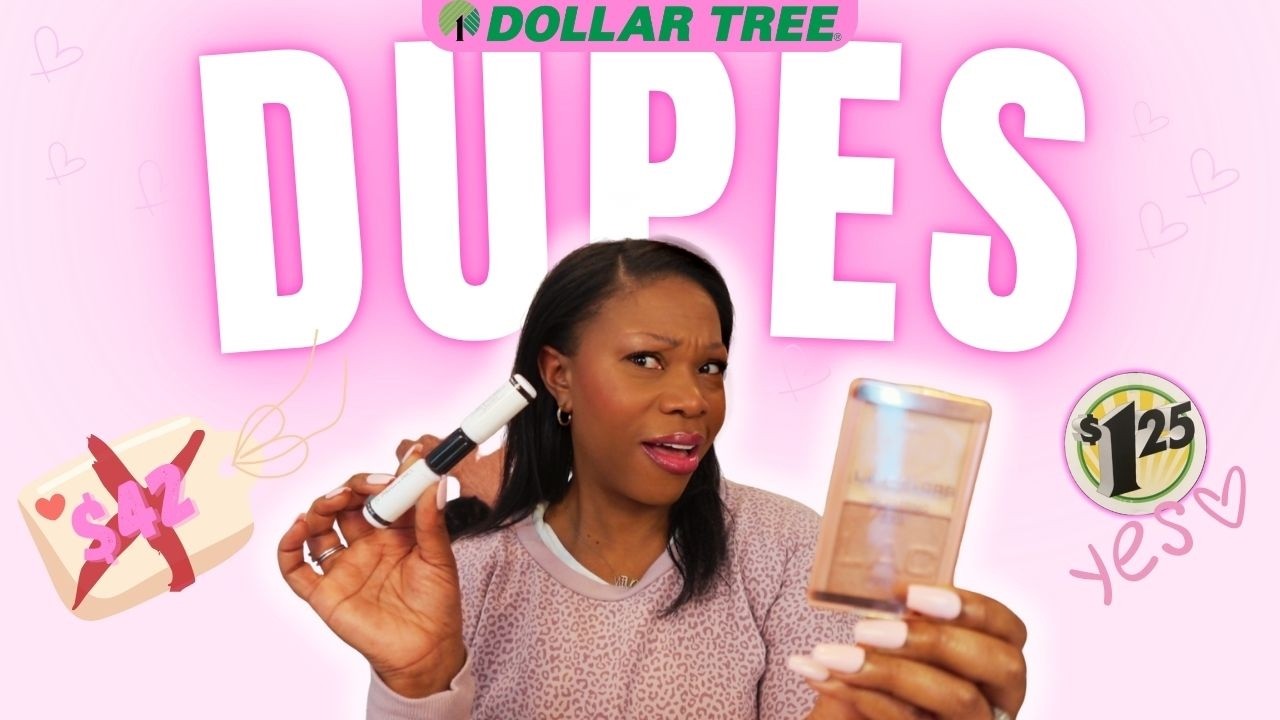 Dollar Tree High End Makeup Dupes | $1.25 Beauty That Looks Luxury