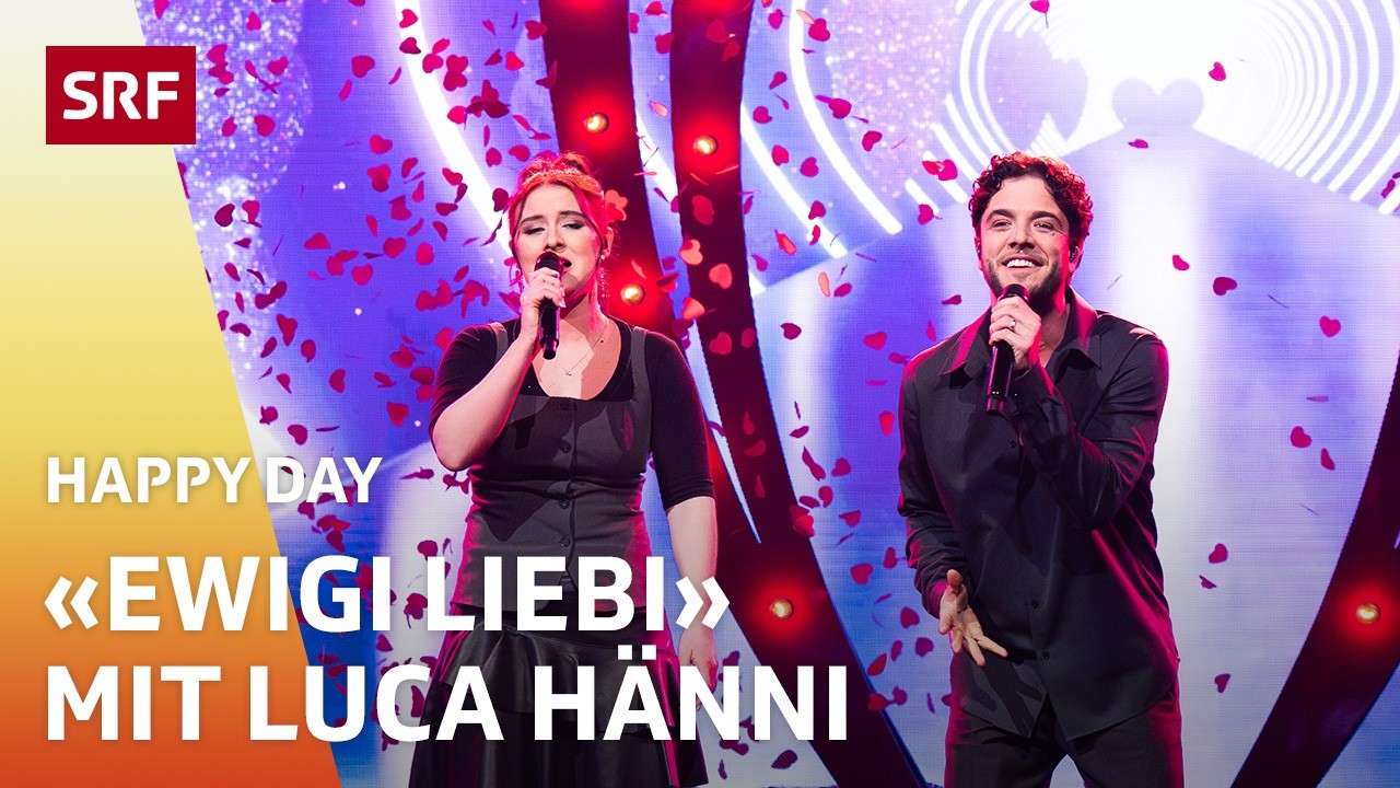 Starduett mit Luca Hänni und «Ewigi Liebi» | Happy Day | SRF
