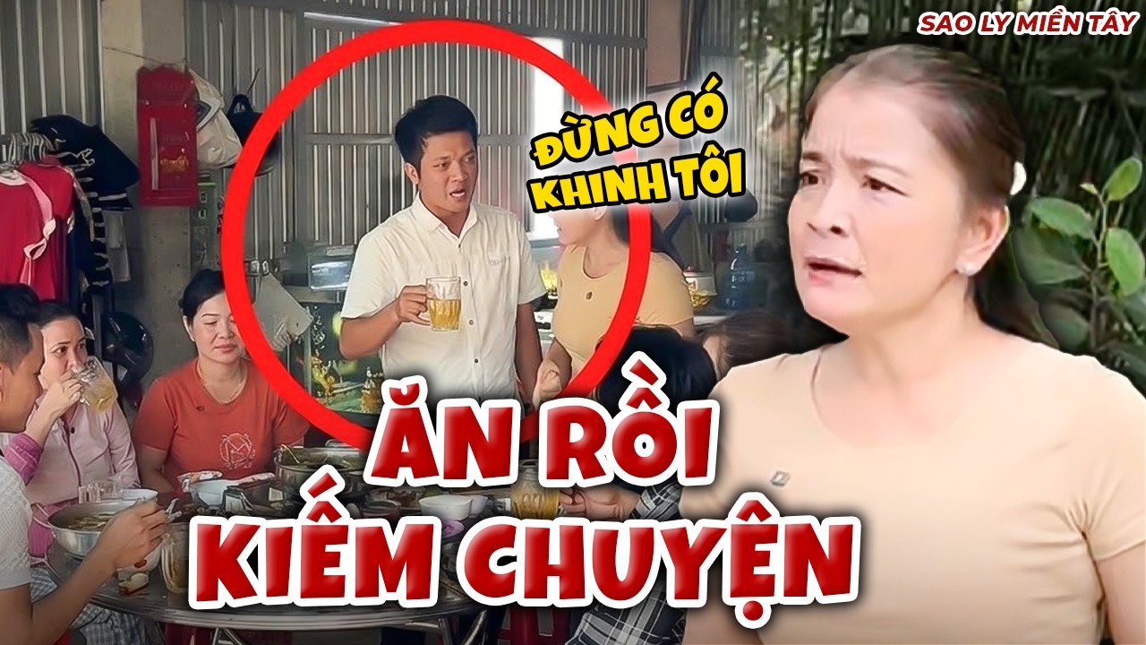Vô Dụng Còn Gia Trưởng, Chồng Tương Tác Vợ Thẳng Tay Vì Nghĩ Bị Bên Ngoại Khinh | Sao Ly Miền Tây