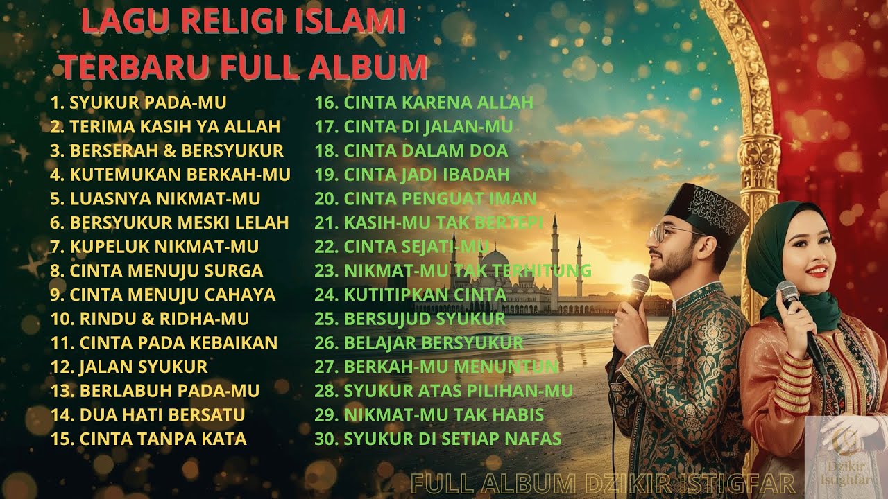 Full Album Religi Islami Terpopuler 🌙 Lagu Islami Penyejuk Jiwa Di Saat Dunia Terasa Berat