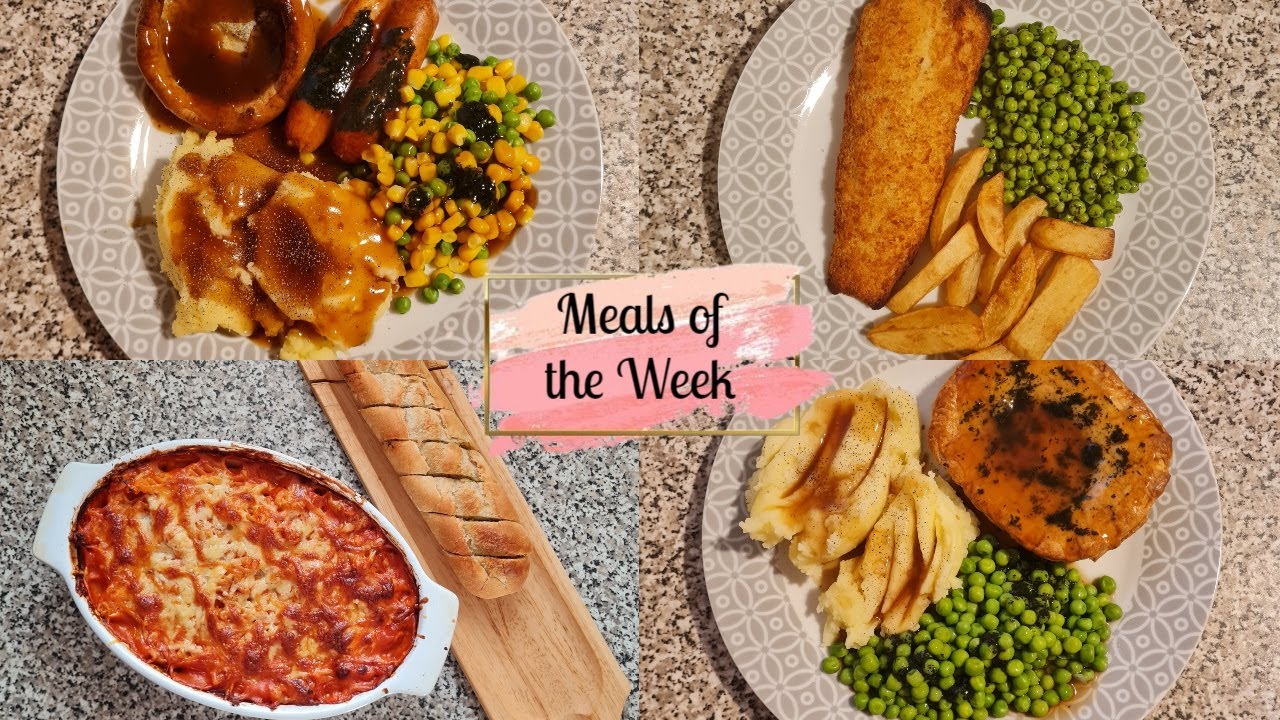 MEALS OF THE WEEK | FAMILY OF FOUR | UK MUM OF TWO