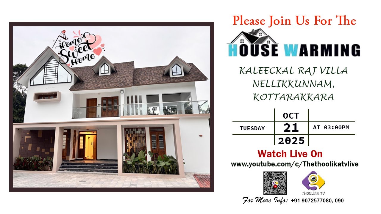 HOUSE WARMING | KALEECKAL RAJ VILLA | LIVE ON : 21.10. 2025 | THOOLIKA TV +91 9072577080, 90