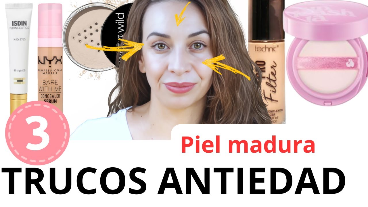 3 TRUCOS DE MAQUILLAJE que Te Hacen Ver Más Joven de Inmediato (Piel Madura)