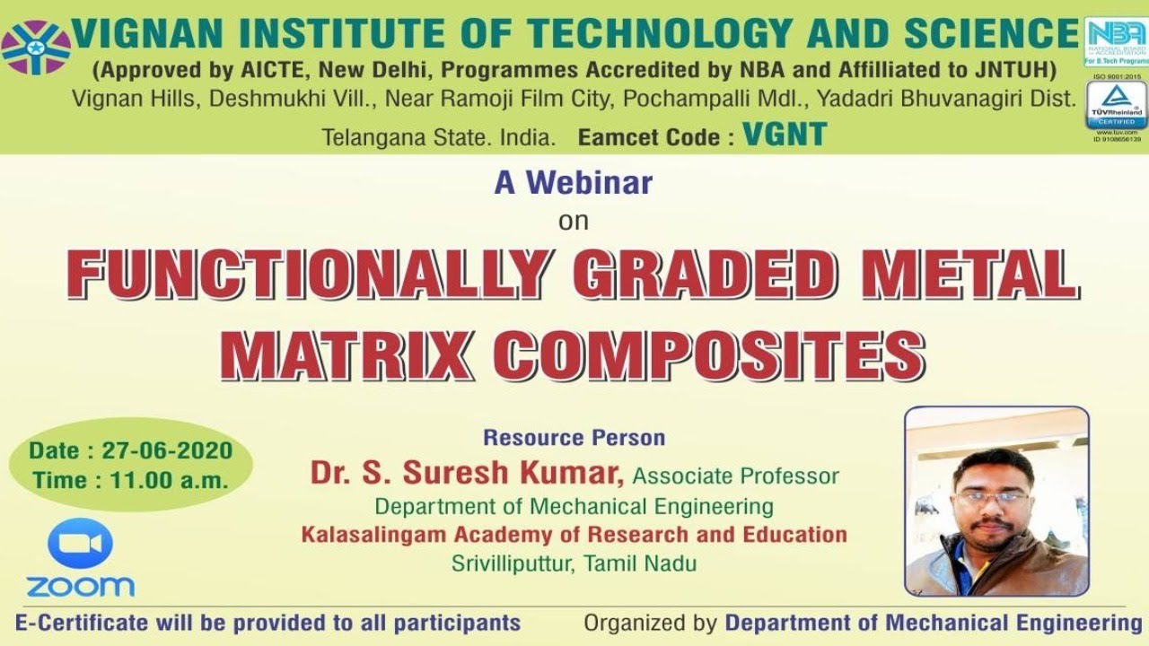 A Webinar on Functionally Graded Metal Matrix Composites