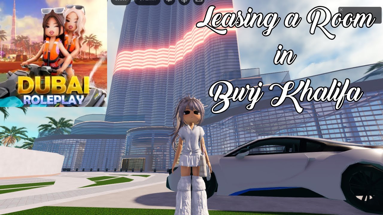 Leasing a Room in Burj Khalifa! DUBAI RP Roblox