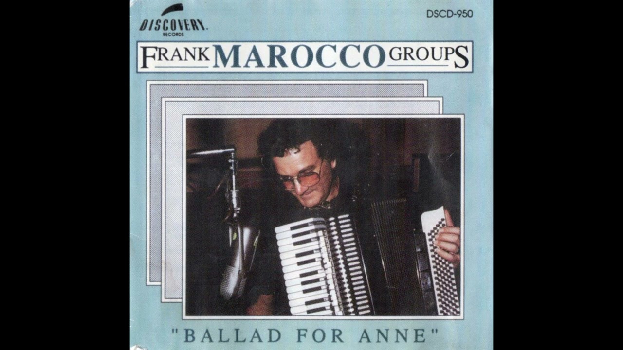 13 You Don’t Know What Love Is – Frank Marocco Groups | 