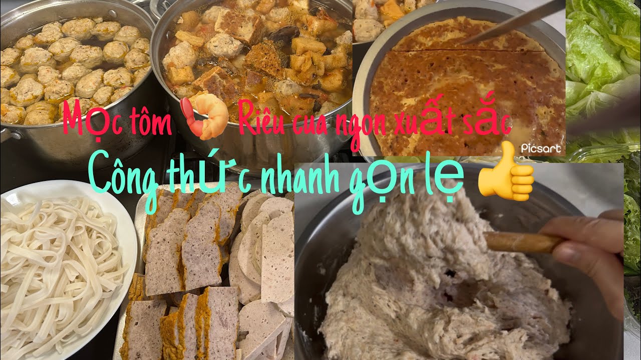 Mọc tôm 🍤 Riêu cua ngon xuất sắc 👍Công thức nhanh gọn lẹ ❤️