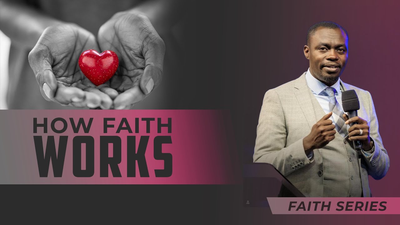 How faith works by Apostle Grace Lubega | Faith Series