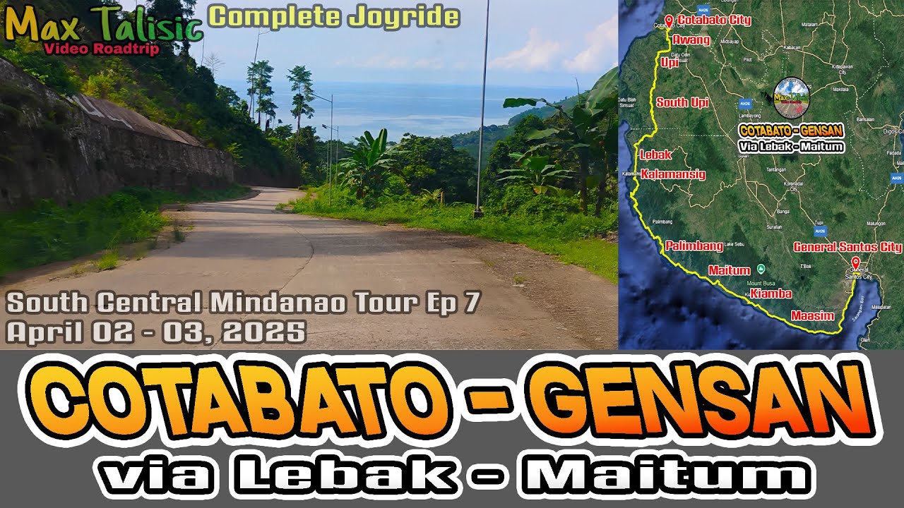 Video Roadtrip - Cotabato City to General Santos City via Lebak and Maitum (Complete Joyride)