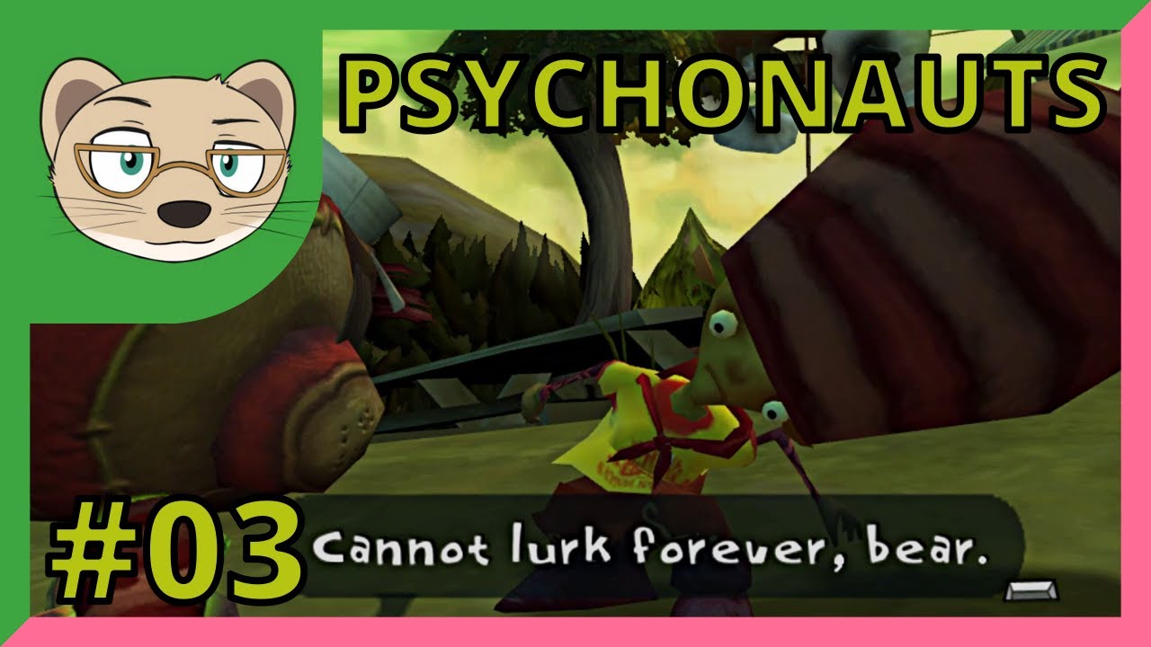 Let's Play Psychonauts Part 3 — Recurecurecurecurecursion — Yahweasel