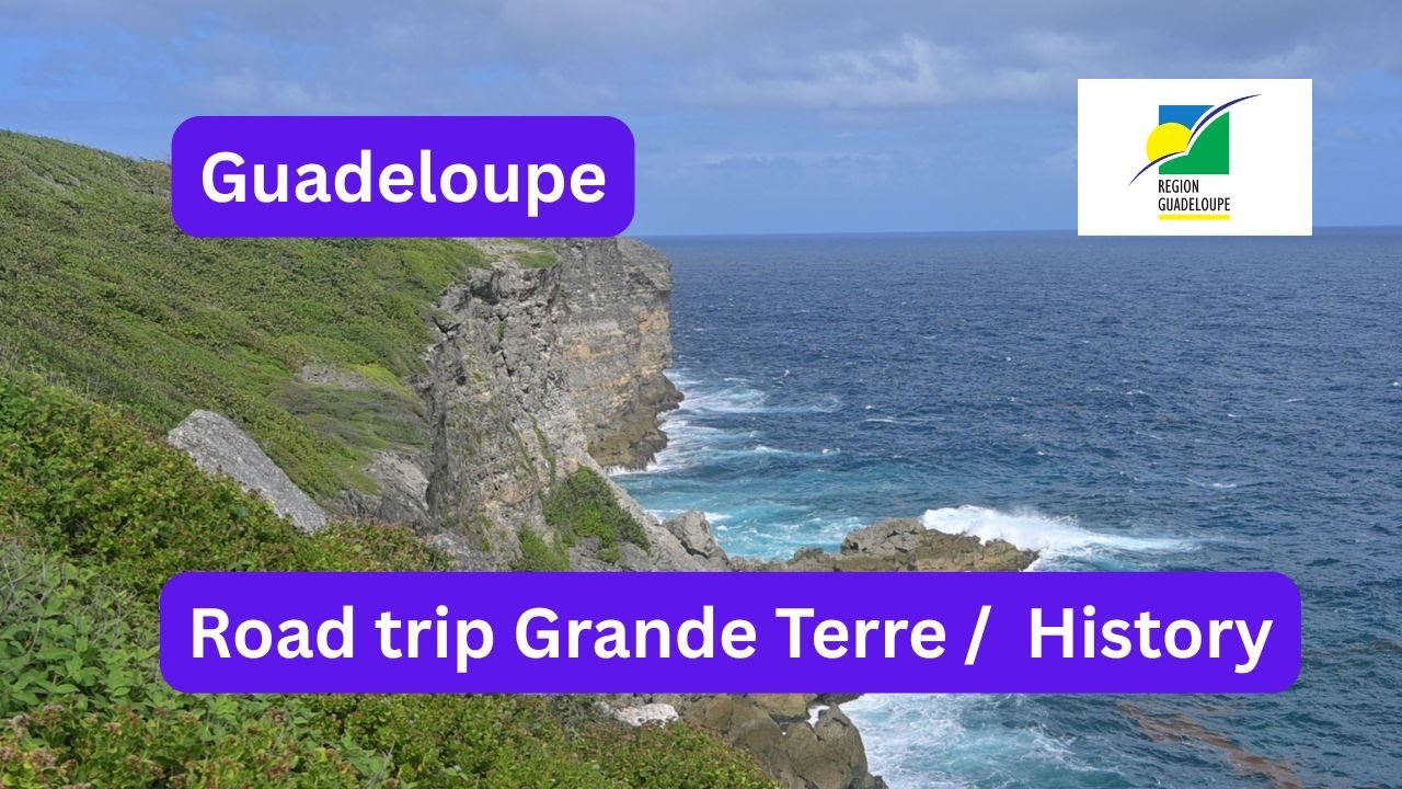 A road trip around Grande Terre and we tell a lot about the History of Guadeloupe