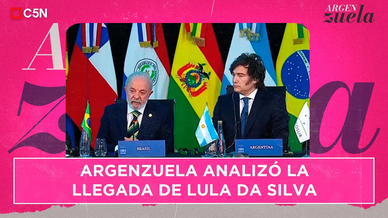 El EQUIPO de ARGENZUELA analizó la llegada de LULA DA SILVA a la ARGENTINA