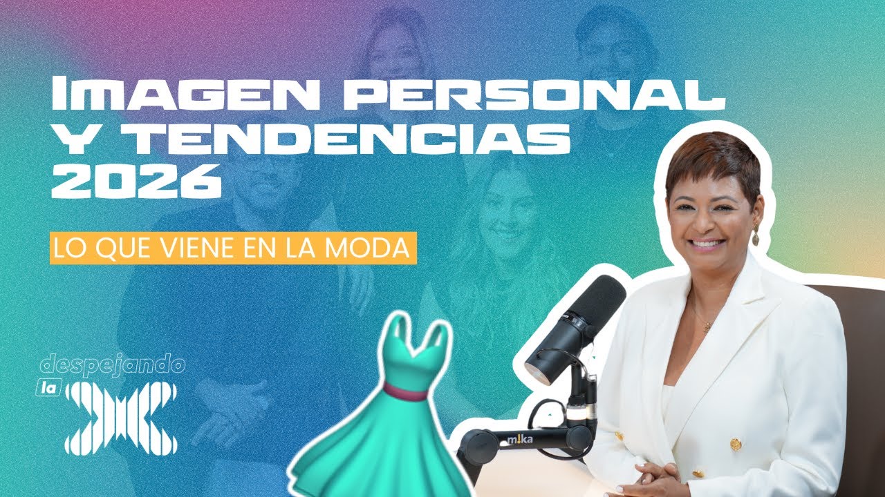 Imagen personal y tendencias 2026: lo que viene en la moda