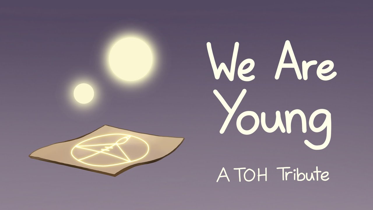 We Are Young - The Owl House Tribute Animatic