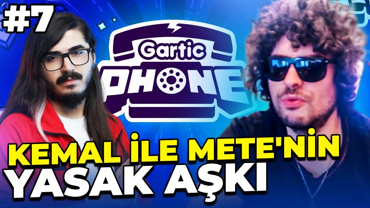 HYPE! KEMAL İLE METE'NİN YASAK AŞKI | Gartic Phone #7 w/KendineMüzisyen - Kegri Oyun Serisi