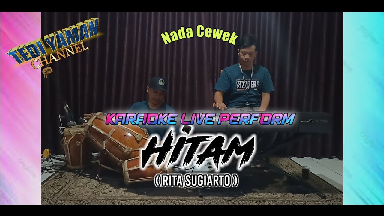 Hitam karaoke  (Rita sugiarto) nada cewek Dm